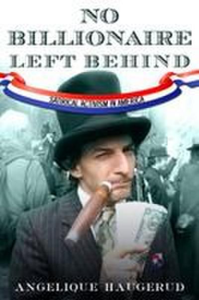 No Billionaire Left Behind