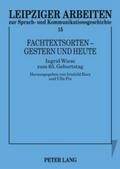 Fachtextsorten - gestern und heute