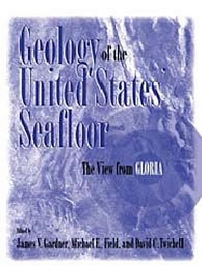 Geology of the United States’ Seafloor