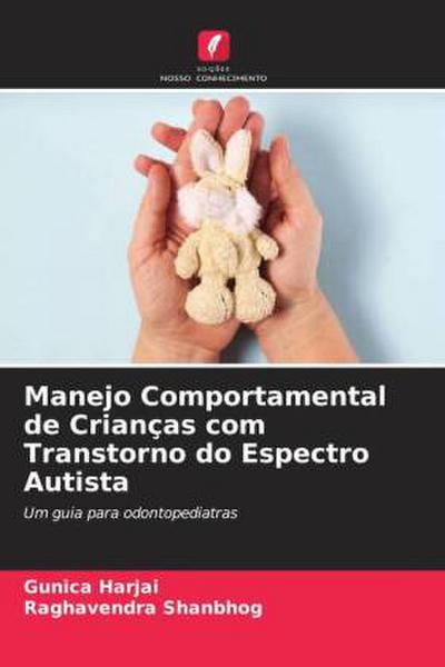Manejo Comportamental de Crianças com Transtorno do Espectro Autista