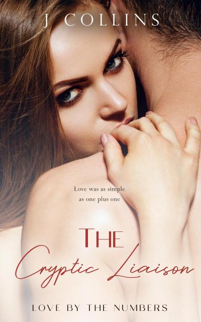 The Cryptic Liaison (The Love of a Lifetime, #5)
