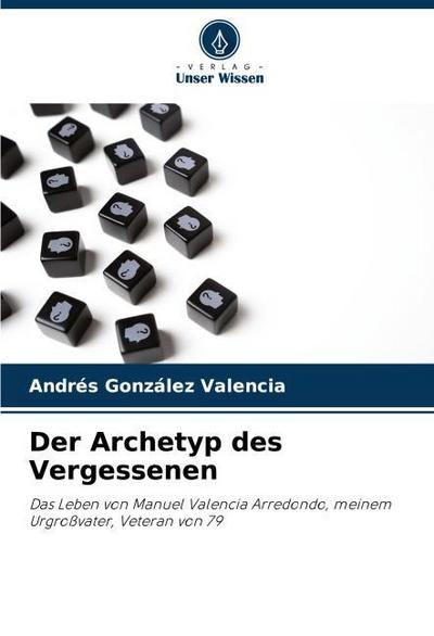 Der Archetyp des Vergessenen