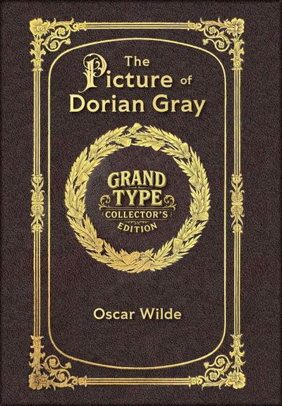 Large Print - The Picture of Dorian Gray - Grand Type Collector’s Edition - Matte Hardcover with Dust Jacket