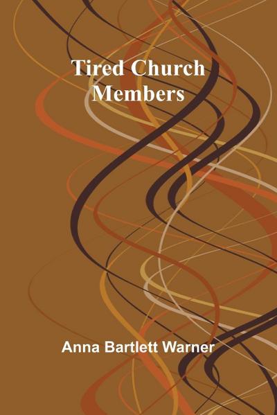 Tired Church Members