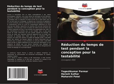 Réduction du temps de test pendant la conception pour la testabilité