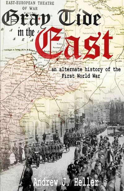 Gray Tide in the East