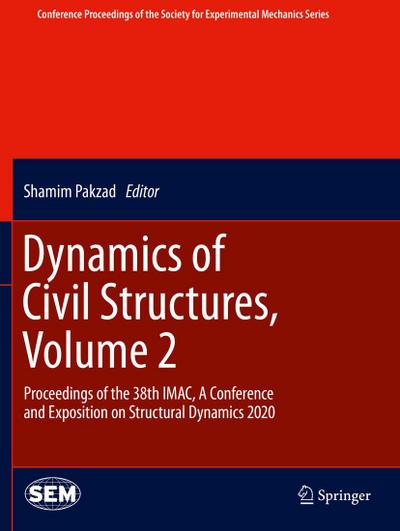 Dynamics of Civil Structures, Volume 2