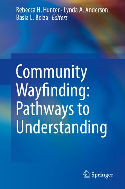 Community Wayfinding: Pathways to Understanding