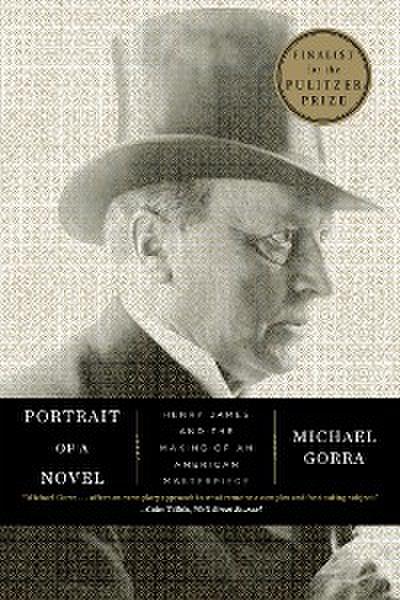 Portrait of a Novel (eBook, EPUB) - Michael Gorra
