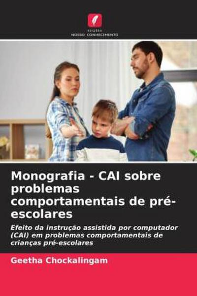 Monografia - CAI sobre problemas comportamentais de pré-escolares