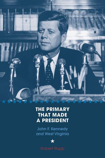 The Primary That Made a President