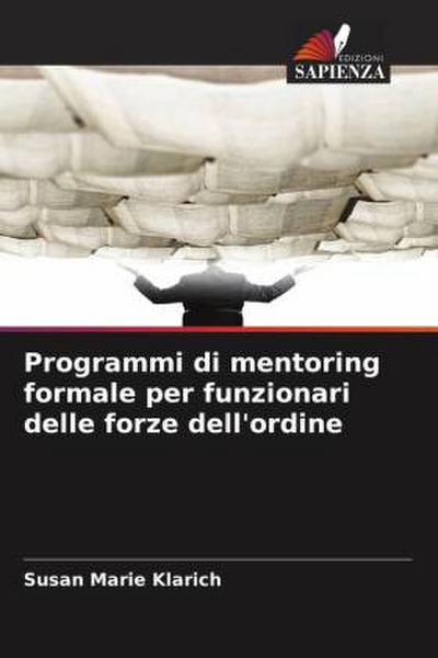 Programmi di mentoring formale per funzionari delle forze dell’ordine