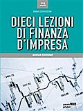 Dieci lezioni di finanza d’impresa