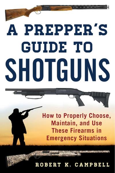 A Prepper’s Guide to Shotguns