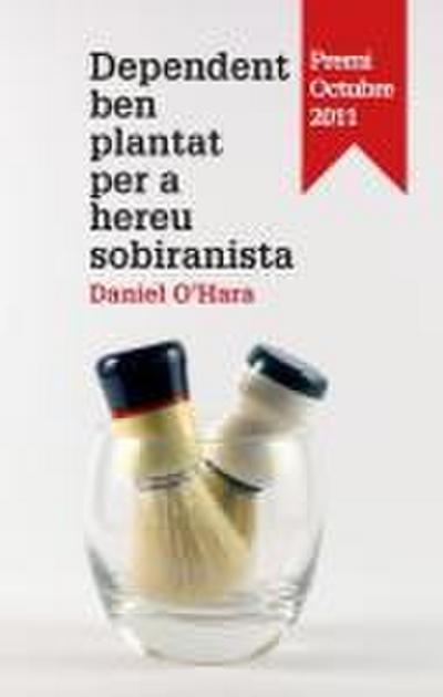 Dependent ben plantat per a hereu sobiranista