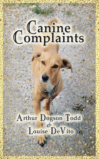 Canine Complaints (Paperback)