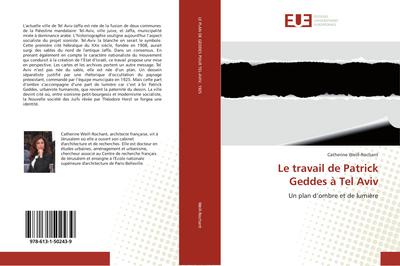 Le travail de Patrick Geddes à Tel Aviv