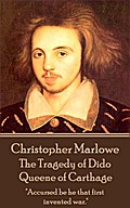 The Tragedy of Dido Queene of Carthage
