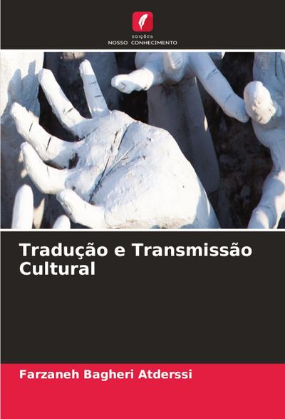 Tradução e Transmissão Cultural