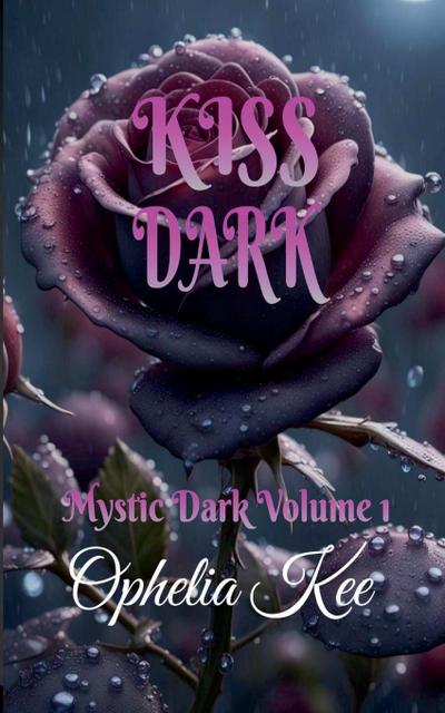 Kiss Dark