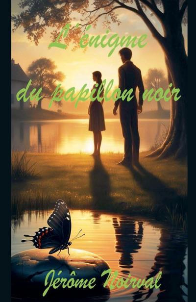 L’énigme du papillon noir