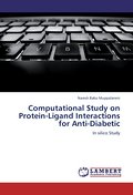 Computational Study on Protein-Ligand Interactions