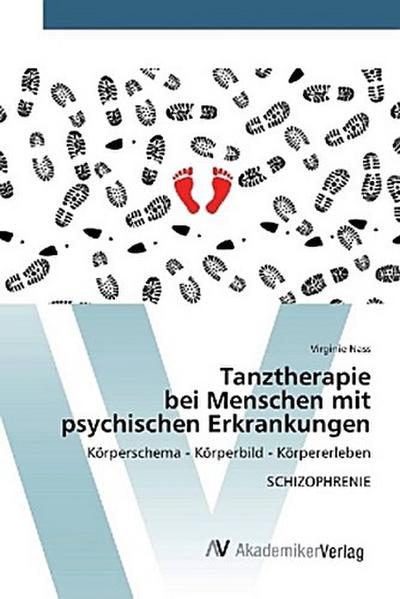Tanztherapie bei Menschen mit psychischen Erkrankungen