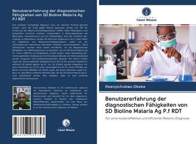 Benutzererfahrung der diagnostischen Fähigkeiten von SD Bioline Malaria Ag P.f RDT