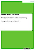 Erfolgreiche Gebäudebewirtschaftung