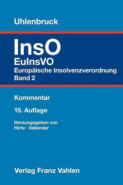 Insolvenzordnung  Band 2: EuInsVO