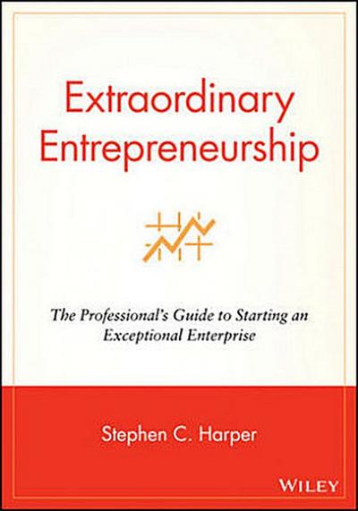 Extraordinary Entrepreneurship