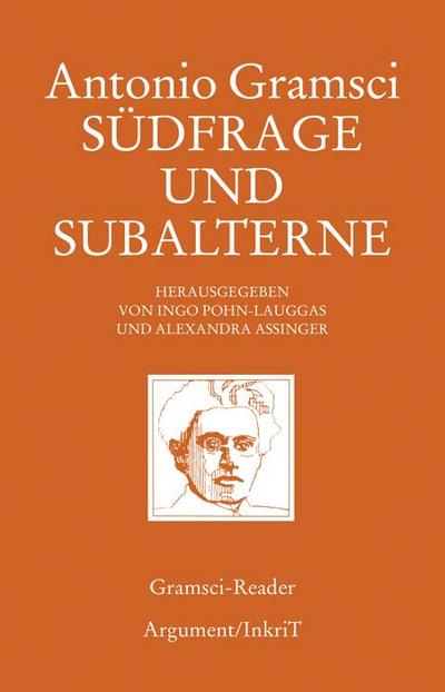 Südfrage und Subalterne: Gramsci-Reader