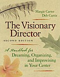 The Visionary Director, Second Edition