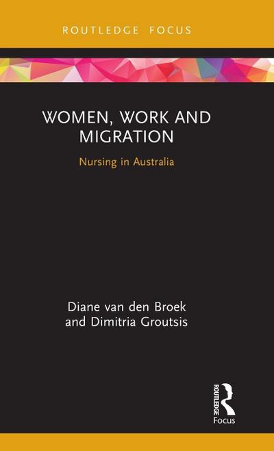 Women, Work and Migration