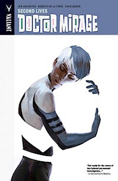 Death-Defying Dr. Mirage: Second Lives