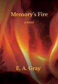 Memory’s Fire