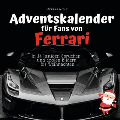 Adventskalender für Fans von Ferrari