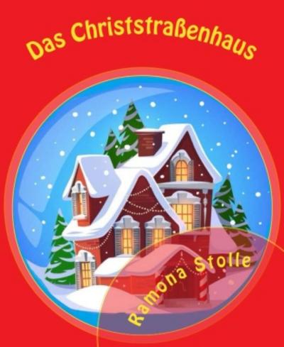 Das Christstraßenhaus