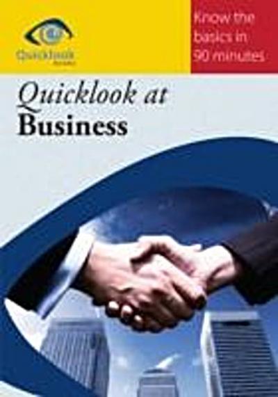 Quicklook at Business