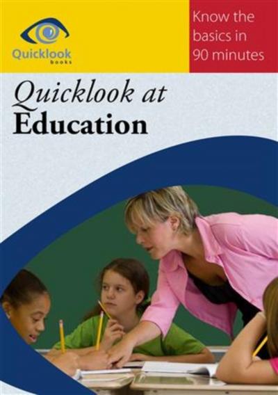 Quicklook at Education