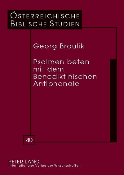 Psalmen beten mit dem Benediktinischen Antiphonale