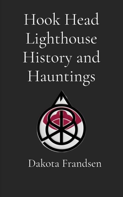 Hook Head Lighthouse History and Hauntings
