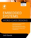 Embedded Systems: World Class Designs