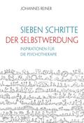 Sieben Schritte der Selbstwerdung