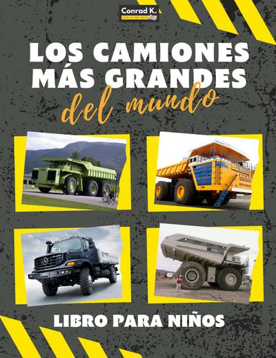 Los camiones más grandes del mundo