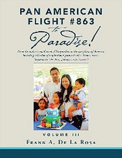 Pan American Flight #863 to Paradise!