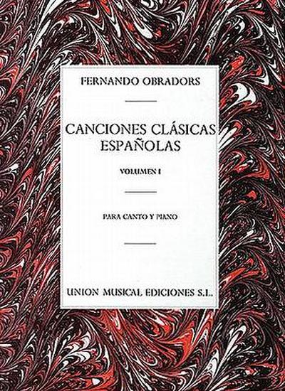 Obradors, F: Canciones Clasicas Espanolas - Volumen I