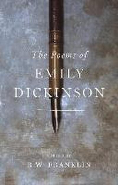 The Poems of Emily Dickinson - Emily Dickinson