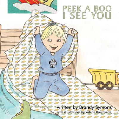 Peek A Boo, I See You