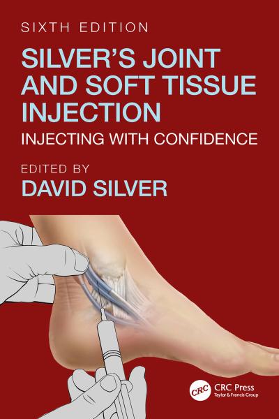Silver’s Joint and Soft Tissue Injection